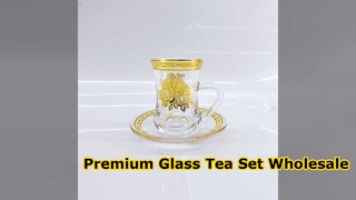 Elegant Glass Tea Cup Set Premium Quality Wholesale